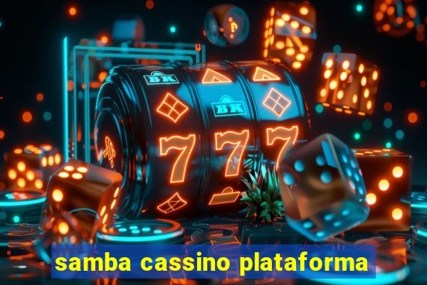 samba cassino plataforma